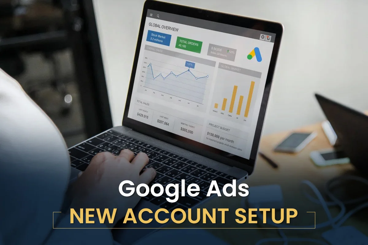Google Ads New Account Setup